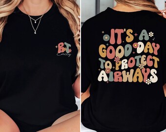 Custom Respiratory Therapist T-Shirt, It's A Good Day To Protect Airways Sweatshirt, Personalized Respiratory Specialist Shirt