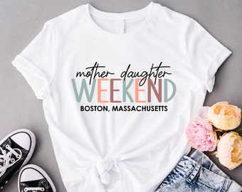 Mother Daughter Trip Shirt, Custom Trip Location T-shirt, 2024 Mom Daughter Weekend Shirt, Summer Vacation Shirt, Mom and Me Trip Shirt Gift