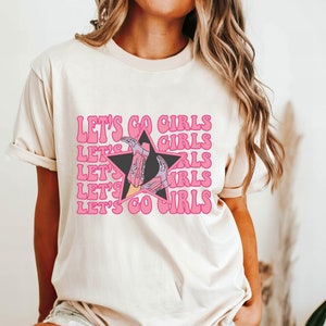 Comfort Colors Lets Go Girls Shirt, Lets Go Girls Bachelorette Party Shirt, Nashville Girls Trip T-Shirt, Country Party Tee, Western Cowgirl