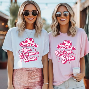 Lets Go Girls Shirt, Man I Feel Like a Bride Bachelorette Party T-Shirt, Nashville Bachelorette Shirts, Girls Trip Shirt, Bridesmaid Gifts