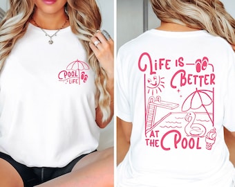 T-shirt La vie est meilleure à la piscine, T-shirt Pool Life, T-shirt Pool Vibes, T-shirts tendance été, Pool Party, T-shirt d'été rétro, T-shirt de vacances
