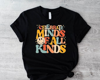 Celebre la camiseta Minds Of All Kinds, camisa de neurodiversidad, sudadera de concientización sobre el autismo, camisa de concientización sobre la salud mental, educación especial