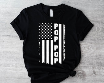 Pop Pop Shirt, New Pop Pop Gift, American Flag Pop Pop T-Shirt, Funny Dad Papa Tee, USA Grandpa Shirt, Fathers Day Gift, Patriotic Shirts