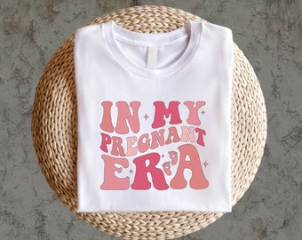 In My Pregnant Era T-Shirt, Pregnancy Shirt, Baby Reveal Sweatshirt, Mother's Day Tee, Cute New Mom Tee, First Time Mom Hoodie
