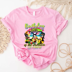 Birthday Girl Of The Jamaica Lit Crew T-shirt, Jamaica Birthday Trip Shirt, Jamaica Birthday Celebration Tee, Girl Birthday Party T-shirt