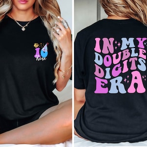 In My Double Digits Era Shirt, 10th Birthday Shirt, 10 Birthday Girl Gift, 10 Year Old Birthday T-Shirt,Ten Birthday Party Shirt, Tenth Bday