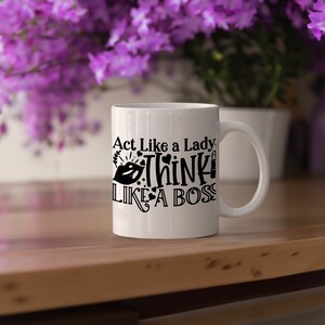 Funny Quotes Mug, Gifts, Unique Mugs, Gifts for Friends, Gifts for Her, Gifts for Him, Anniversary Gifts image 6