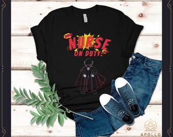 Nurse on Duty Stethoscope, Nurse Shirt, Funny Nurse Tshirt, Gift For Nurse, Healthcare Workers Shirts, Registered Nurse