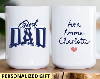 Personalized Girl Dad Coffee Mug, Father's Day Gift