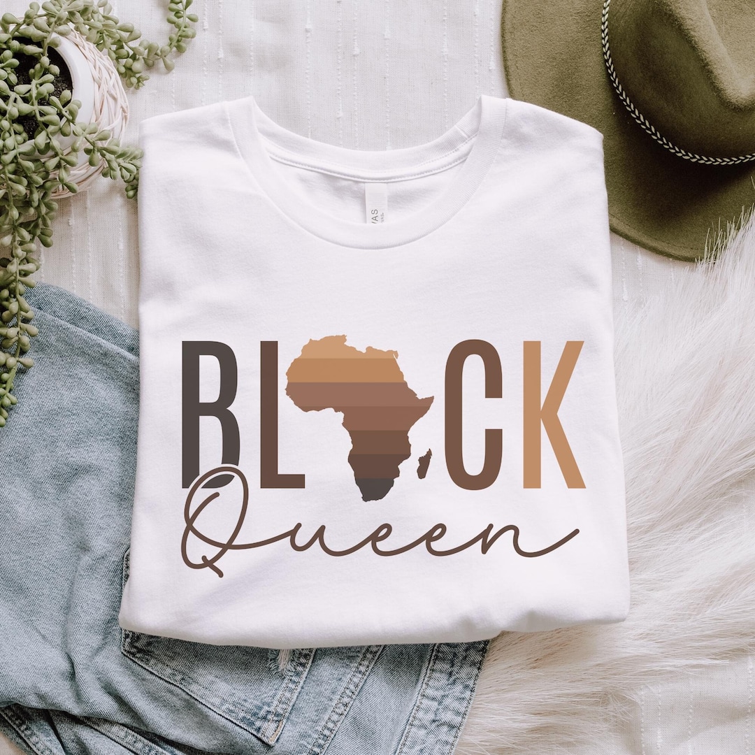 Black Queen Shirt, Black History Month Shirt, African American Woman ...