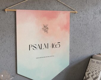 Psalm 46:5 Pennant Christian Wall Decor Devotional Message Art Bible Verse for Wall Gift for Her God is Within Her Wall Art