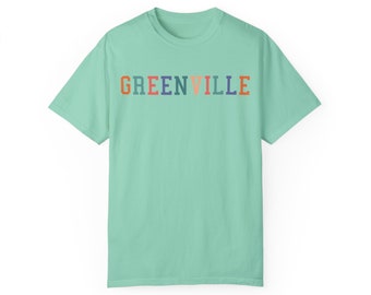 Greenville Comfort Colors T-shirt | South Carolina | Mississippi | North Carolina | Georgia