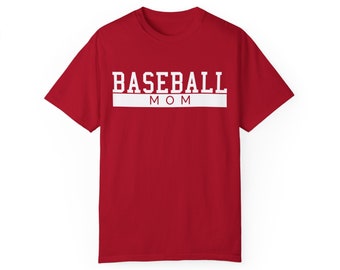 Baseball Mom Comfort Colors T-shirt | Sports Mom | Mother's Day