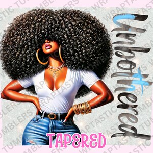 May include: Digital art of a woman with large, curly black hair, wearing a white v-neck shirt and blue jeans. Gold hoop earrings and bracelets adorn her. The word "Untethered" is written vertically, and "Tapered" is written horizontally.
