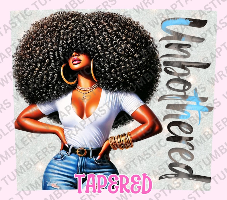 May include: Digital art of a woman with large, curly black hair, wearing a white v-neck shirt and blue jeans. Gold hoop earrings and bracelets adorn her. The word "Untethered" is written vertically, and "Tapered" is written horizontally.