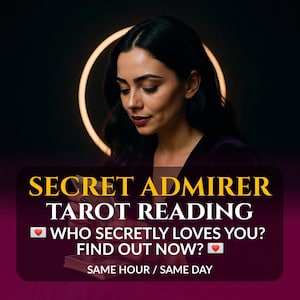 Lectura de Tarot del Admirador Secreto, Lectura del Amor Psíquica a la Hora, Encuentra a tu Amante Secreto, ¿Tengo un Admirador Secreto?, Lectura del Amor de Llamas Gemelas
