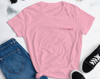 Tech Babes "No Comment" Embroidered Tee