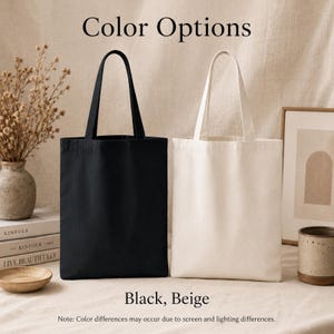 May include: Two rectangular tote bags with vertical handles, one in solid black and one in solid beige. The text Color Options is at the top, and Black, Beige is at the bottom, followed by a note about color differences due to screen settings.