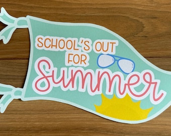 Schools Out For Summer Pennant, Last Day of School Printable, Teacher Appreciation Gift Flag, End of School Prop, Teacher Thank You Tag