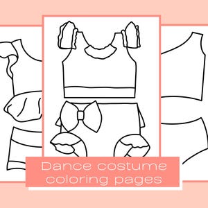 Dance Costume Coloring Pages – Printable Design-Your-Own Dance Outfit Sheets, Nationals Gift, Dance Studio Activity, Dance Competition Gift