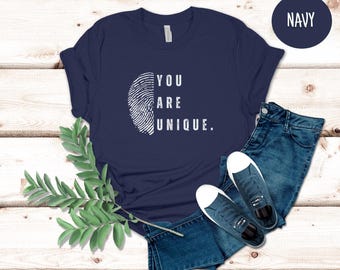 You are Unique Fingerprint Shirt - Unisex Tee, Integrity, Diversity, Inclusion and Egality shirt, Powerful Inspirational tee shirt.