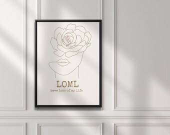 Modern Minimalist Digital Download Poster Tortured Wall Art loml Room Decor Instant Download Elegant loml Digital File Wall Decor Printable