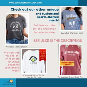 May include: A collection of custom designed t-shirts for sports teams. The shirts feature various designs, including a volleyball player, a dodgeball player, and a water polo player. The text on the shirts includes "Dodgeball Champion", "Volleyball Parent Edition", "Don't Suck! Do Better!" and "Burlingame - Water Polo".