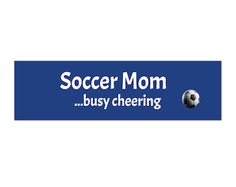 Bumper Sticker-Soccermom