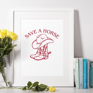 Save a Horse Cowboy Boots Print: Vintage Western Art (Digital Download)