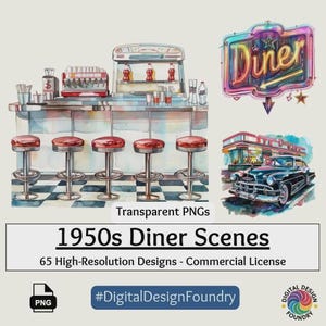 May include: Watercolor illustrations of 1950s diner scenes. The image includes a diner counter with stools, a neon "Diner" sign, a classic car, and the text "1950s Diner Scenes". The designs are high-resolution and available as transparent PNGs.