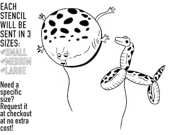 May include: Black and white line art illustration of two balloon animal stencils. The first stencil is a round balloon animal with spots. The second stencil is a long balloon animal shaped like a dog. The text reads: "EACH STENCIL WILL BE SENT IN 3 SIZES: SMALL MEDIUM LARGE Need a specific size? Request it at checkout at no extra cost!"