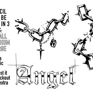 May include: Black and white illustration of a broken chain with thorns, with the word "Angel" written in a gothic font below. The text "EACH STENCIL WILL BE SENT IN 3 SIZES: SMALL MEDIUM LARGE Need a specific size? Request it at checkout at no extra cost!" is also included in the image.
