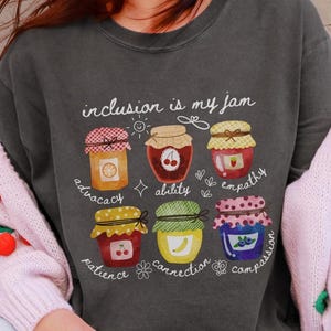 Autism Inclusion Comfort Colors T-Shirt, Neurodiversity Awareness Tshirt, Inclusion Is My Jam, Special Education Teacher, Inclusion Teacher