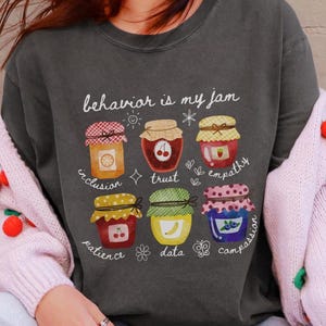 BCBA Comfort Colors Tshirt, Board Certified Behavior Analyst, RBT T-Shirt, Graduation Gift, Behavior Is My Jam Tee, Behavior Specialist Tee