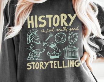 History Teacher Sweatshirt, Funny Social Studies Comfort Colors Crewneck, Back to School Team Sweater, Appreciation Gift (26607)