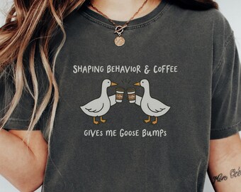 Silly Goose Behavior Analysis Comfort Colors T-Shirt, Funny Goose Bumps Board Certified Behavior Analyst, ABA Therapy, BCBA Graduation Gift