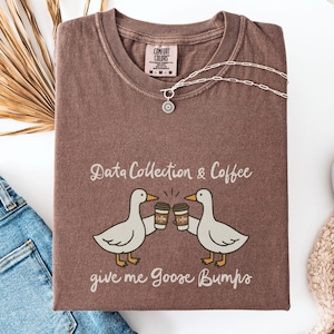 Silly Goose RBT Comfort Colors® T-Shirt, Goose Bumps Data and Coffee ABA Therapy, Behavior Specialist, Behavior Technician Graduation Gift