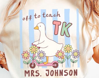 Personalized Transitional Kindergarten Teacher Comfort Colors T-Shirt, Floral Silly Goose TK Long Sleeve Tee, Back to School Crew (26382)