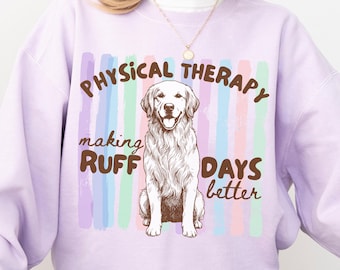 Custom Physical Therapy Sweatshirt, DPT Comfort Colors Crewneck, Physical Therapist Sweater Gift for Dog Mom, Appreciation Gift (26780)