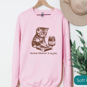 Behavior Analyst Sweatshirt, Gift for BCBA, Cat Lover Sweater, Funny RBT Shirt, ABA Sweatshirt, Behavior Specialist Crew Shirt, Cat Mom Gift Bild 7