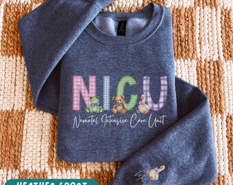 NICU Nurse Sweatshirt, Custom Sweater Sleeve Name, Neonatal Intensive Care Unit Crewneck, NICU Sweater Gift for RN