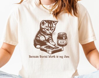 Social Work is my Jam Comfort Colors® Shirt, Cat Lover Social Worker Shirt Gift, School Social Worker Shirt, Lsw Gift, Msw Gift, Lmsw Gift