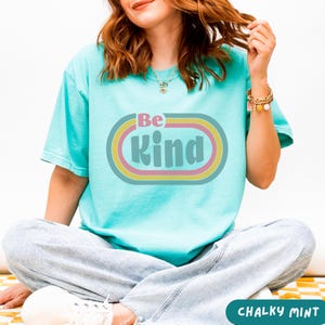 Retro Be Kind Mental Health Tshirt, Comfort Colors Neurodiversity Shirt, Sweatshirt Gift for Teacher, Autism Advocate, Inclusion Sweater Chalky Mint