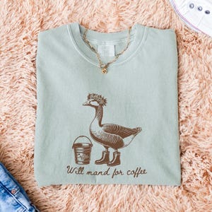 Silly Goose Behavior Comfort Colors® T-Shirt, Retro Will Mand for Coffee for ABA Therapy, BCBA Shirt, Slp Tee, RBT T-shirt, Graduation Gift