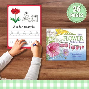 Actividad de alfabetización imprimible de primavera para preescolar; libro complementario del abecedario; páginas de trazado de letras, práctica de escritura a mano; estudio de la naturaleza con flores para la educación en casa en mayo