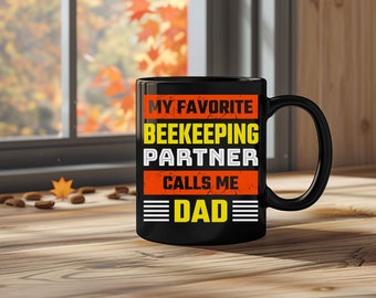 Beekeeping Partner Dad Mug - Honeybee Lover Gift