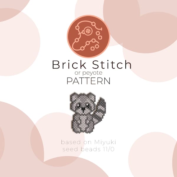 Cute Raccoon Brick Stitch Pattern | Brick Stitch or Peyote Pattern based on Miyuki Delica Seed Beads 11/0