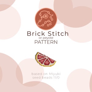 Grapefruit Slice Brick Stitch Pattern | Brick Stitch or Peyote Pattern based on Miyuki Delica Seed Beads 11/0