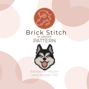 May include: A beading pattern for a husky dog head, using brick stitch or peyote stitch. The pattern is based on Miyuki seed beads size 11/0.