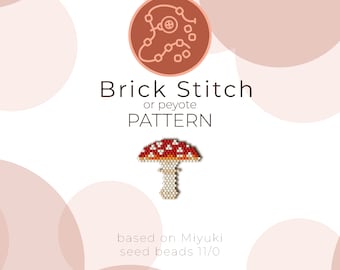 May include: A beading pattern for a red and white mushroom with white stem, using brick stitch or peyote stitch. The pattern is based on Miyuki seed beads size 11/0.